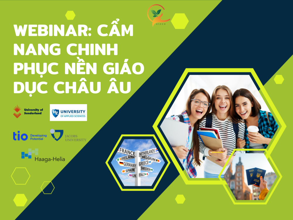 WEBINAR: CẨM NANG CHINH PHỤC NỀN GIÁO DỤC CHÂU ÂU